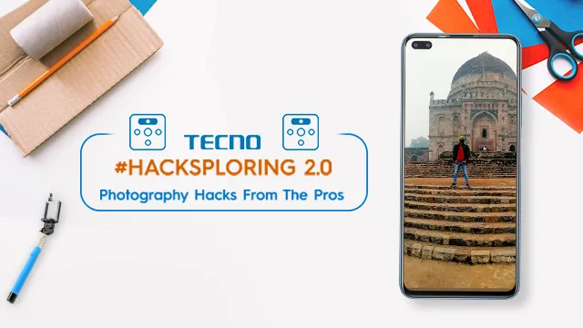 TECNO Hacksploring 2.0 Photography