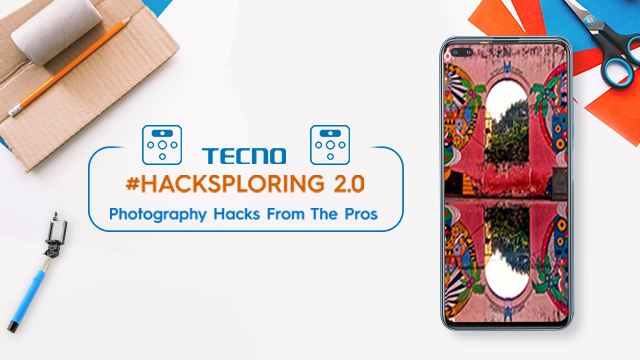 TECNO Hacksploring 2.0 Photography