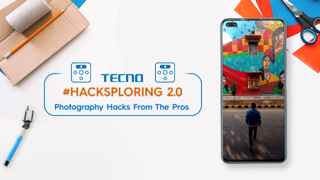 TECNO Hacksploring 2.0 Photography